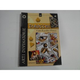 TAROCCHI  -  L'ARTE DI PREDIRE IL FUTURO  -  ARTI DIVINATORIE  -  FLAVIO ERMINI